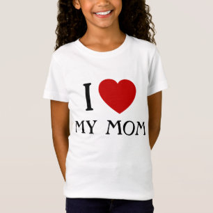 Eu amo minha mãe  T-Shirts