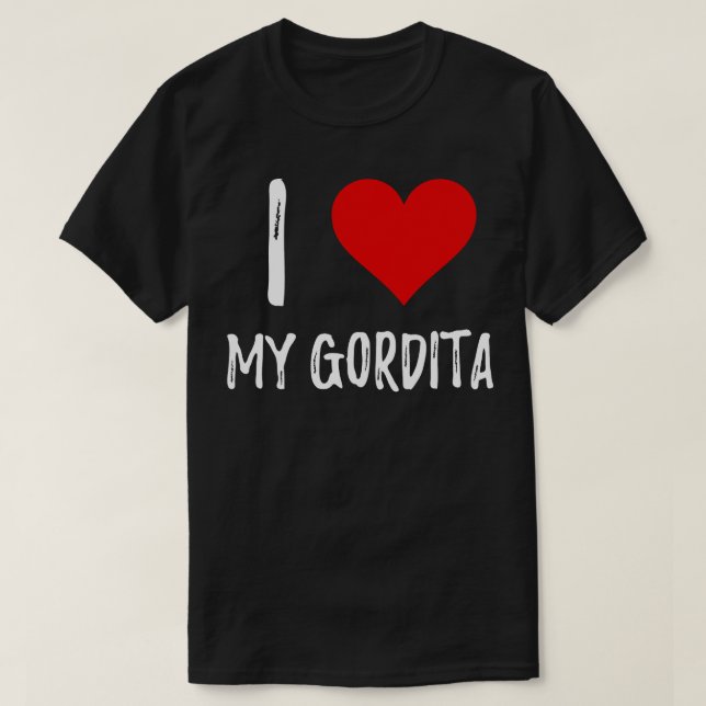 Eu amo minhas camisetas engraçadas de Gordita (Frente do Design)