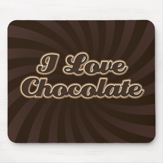 Eu amo o chocolate Mousepad (Frente)