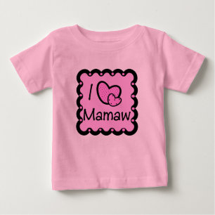 Eu amo o t-shirt bonito de Mamaw