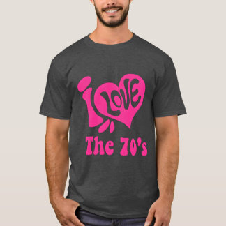 Eu Amo os Anos 70 Música dos Anos Setenta Camiseta