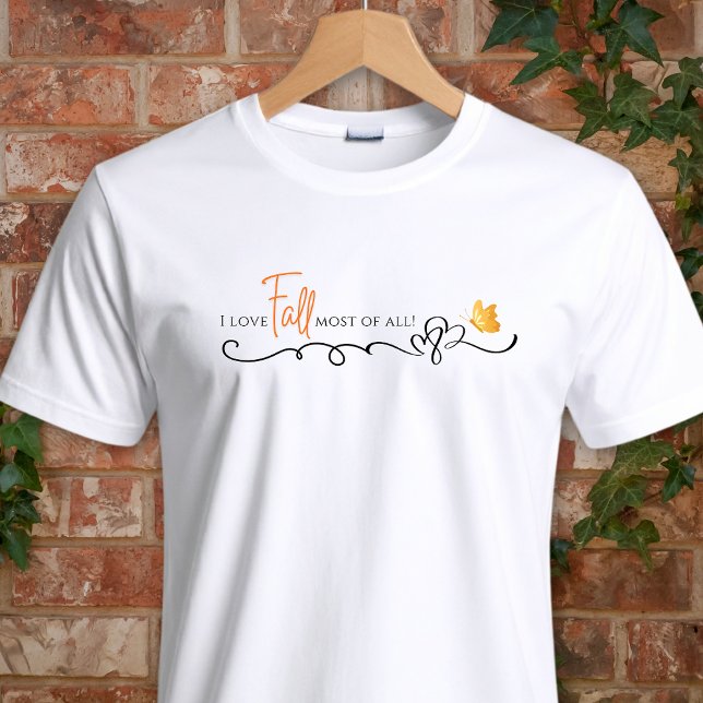 Eu amo Outono mais do que tudo! Camiseta (Criador carregado)