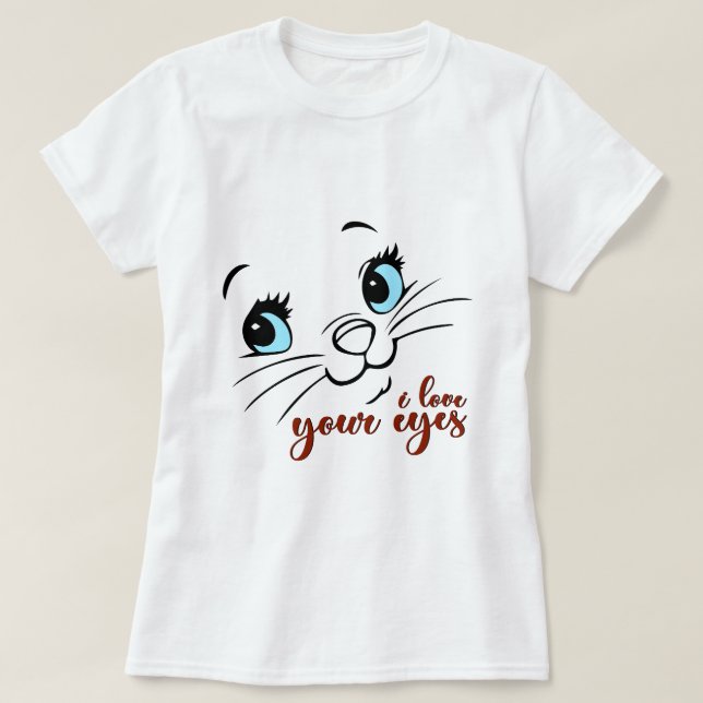 Eu Amo Seus Olhos, Camiseta Gato (Frente do Design)