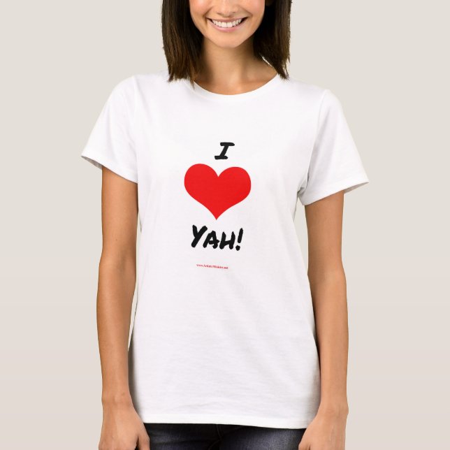 Eu amo Yah! T-shirt (Frente)