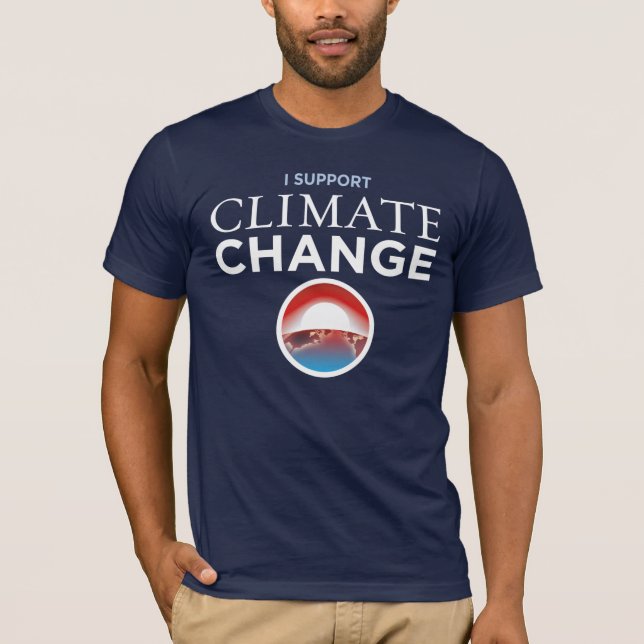 Eu apoio alterações climáticas - t-shirt da (Frente)