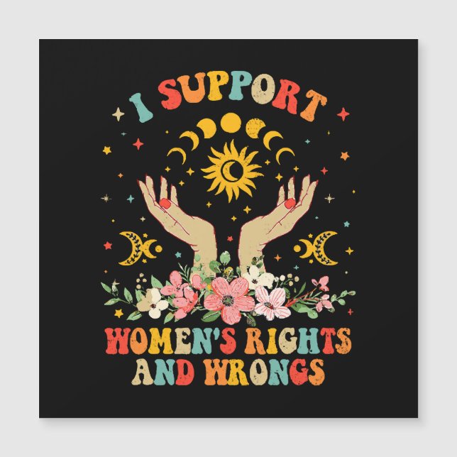 Eu apoio os direitos e os erros das mulheres vinta (Frente)