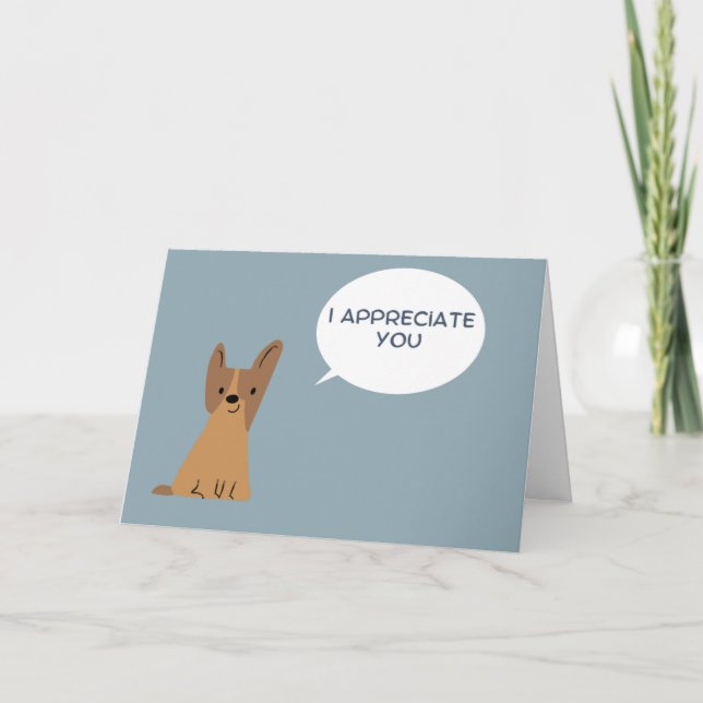 Eu Aprecio Seu Cartão De Cão (Frente)