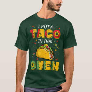 Eu Coloquei Um Taco Naquela Camisa Forte Tacos De
