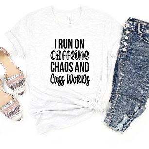 Eu Corro Em Caffeine... Camiseta Sarcasm Engraçado