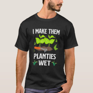 Eu Deixo Essas Plantinhas Molhadas Camisetas de Ja