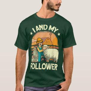 eu e meu seguidor Farmer Sheep Farming T-Shirt