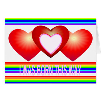 Eu era nascido esta maneira - cartão