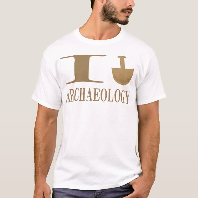 Eu escavo camisas da arqueologia (Frente)