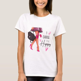 Eu escolho ser feliz (pele clara) t-shirt feminina