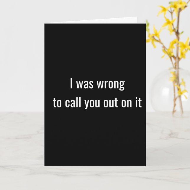 Eu Estava Errado, Meu Cartão Ruim (Flor Amarela)