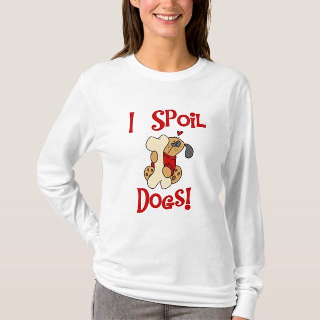 Eu estrago o camiseta e os presentes dos cães (Frente)