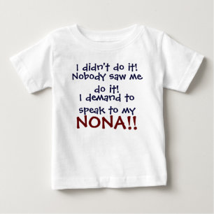 Eu exijo falar com a minha NONA! Camiseta Infantil