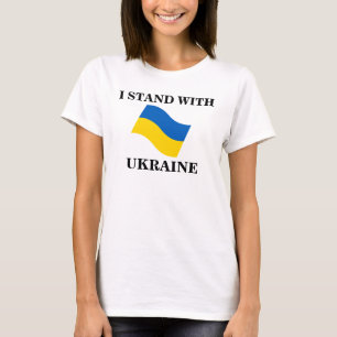 EU FICO COM A UCRÂNIA T-Shirt