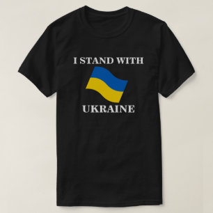 EU FICO COM A UCRÂNIA T-Shirt