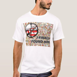 Eu Finalmente O Encontrei Camisa engraçada do atir