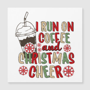 Eu Funciono Com Café e Alegria de Natal