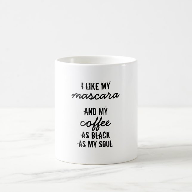 Eu gosto de meu rímel… Caneca de café (Centro)