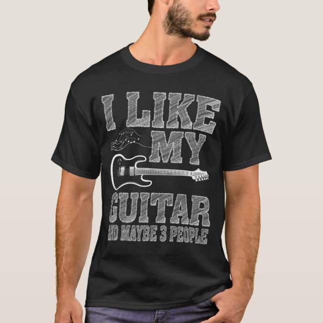 EU GOSTO DO MEU GUITAR E TALVEZ 3 PESSOAS T-Shirt (Frente)