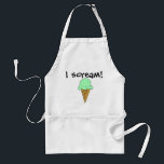 Eu grito o avental do sorvete<br><div class="desc">Eu grito. Você grita. Nós todo o gritar para este "mim gritamos avental do sorvete". As características de design um cone tirado mão do waffle com uma colher tentador do sorvete colorido pistachio e das palavras, "eu grito!" Este é o avental perfeito para sua pessoa favorita que é doce, mas...</div>