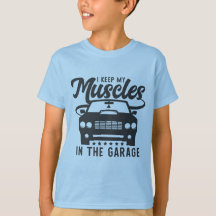 Eu Guardo Meus Músculos Na Garagem Boys Camisa Azu