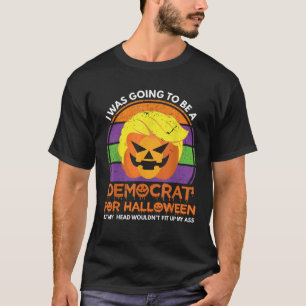 Eu Ia Ser Um Democrata Para A Camisa Do Dia Das Br