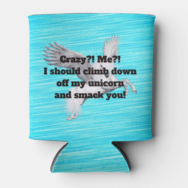 Eu? Louco? Porta-latas (Frente)