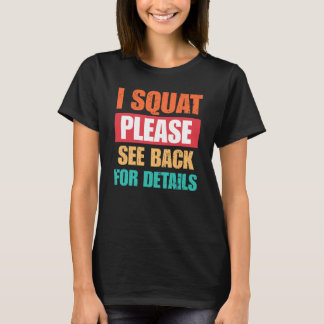 Eu Me Agacho Por Favor Veja Camiseta Engraçada de 