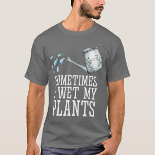 Eu Molhei Minha Camisa De Plantas