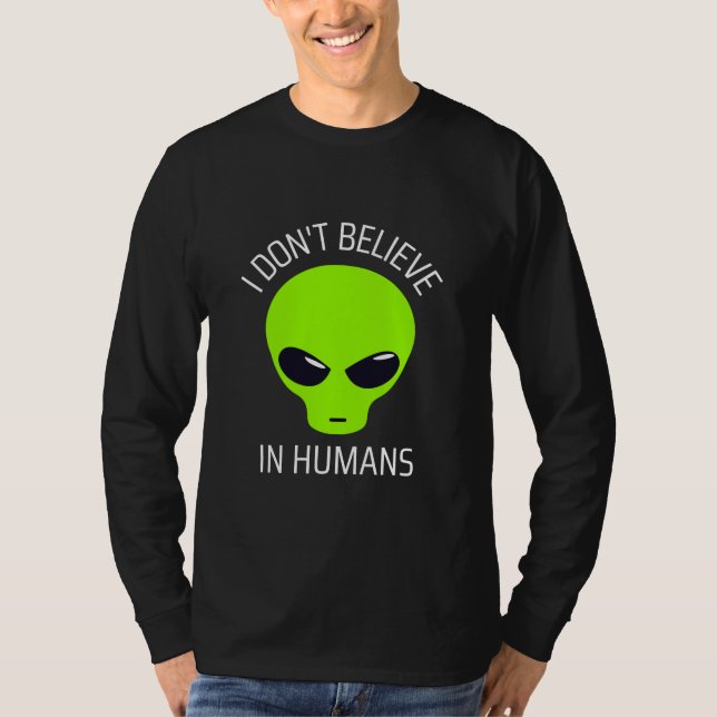 Eu não acredito em T-Shirt Humans (Frente)