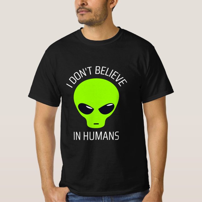 Eu não acredito em T-Shirt Humans (Frente)