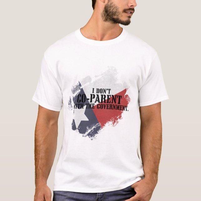Eu não co-pai com a Camiseta do Governo (Frente)