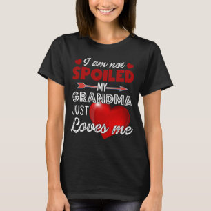 Eu não estou mimado Minha avó me ama Camisetas Val