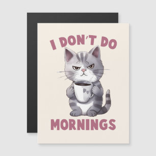 Eu não faço manhãs - Cinza gato com café