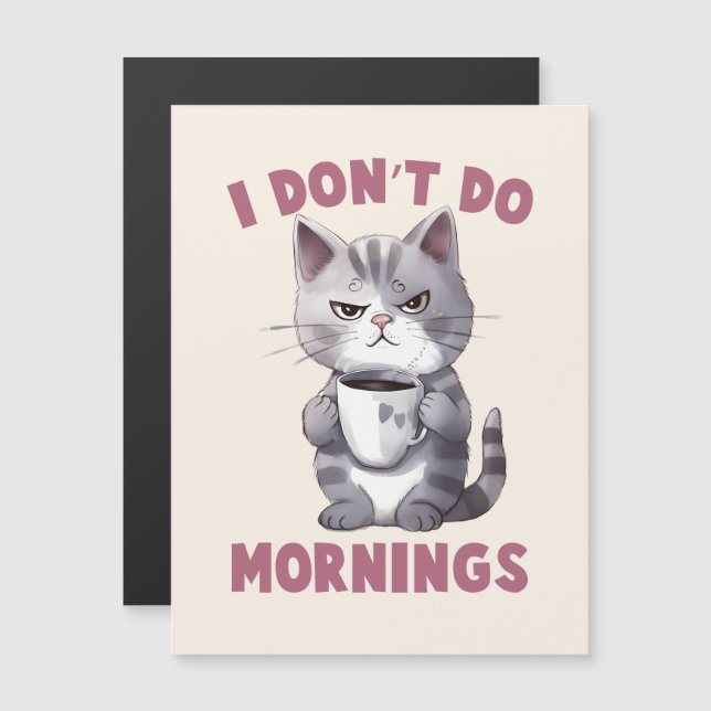 Eu não faço manhãs - Cinza gato com café (Frente/Verso)