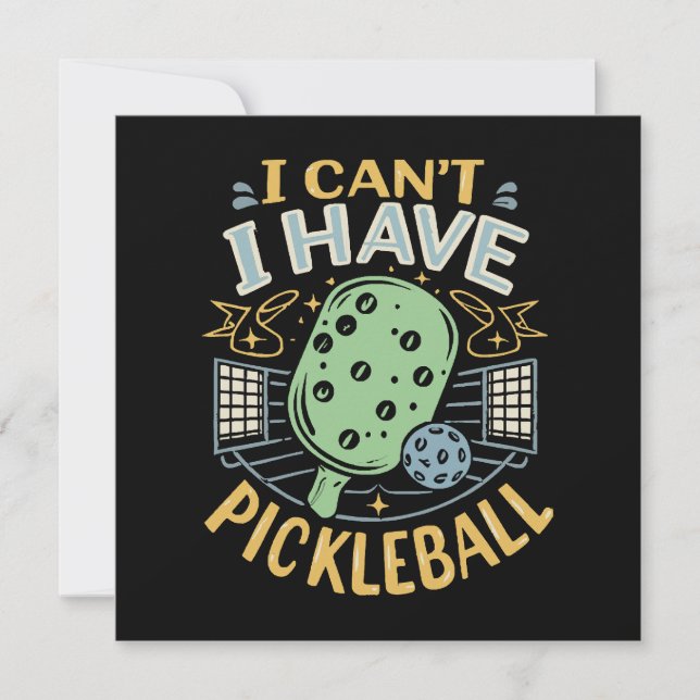 Eu Não Posso Ter Pickleball (Frente)