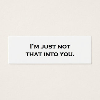 Eu não sou assim para você.