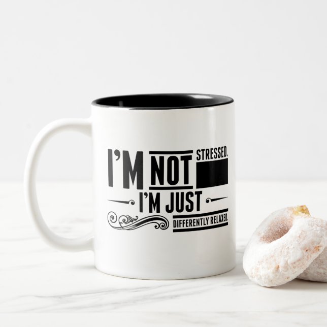 Eu não sou caneca estressada (Com Donut)