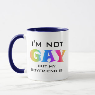 Eu não sou Gay, meu Namorado é um caneca engraçado