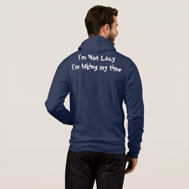 Eu não sou preguiçosa camiseta (Parte Traseira Completa)