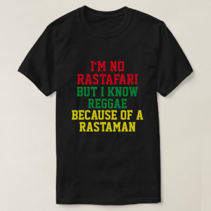 EU NÃO SOU RASTAFARI MAS EU SEI SOBRE A T-Shirt RE