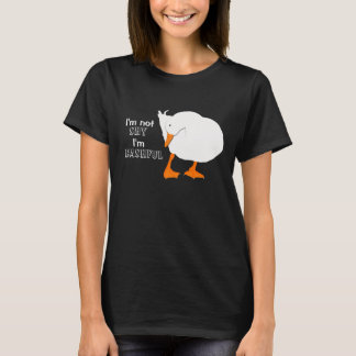 "Eu não sou tímido mim sou" t-shirt bonito Bashful