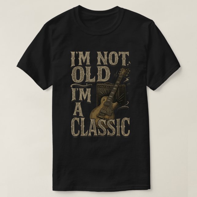 Eu Não Sou Velho Eu Sou uma Camisa de Guitarra Eng (Frente do Design)