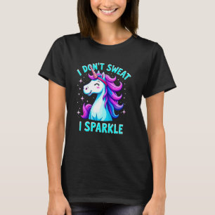 Eu Não Suo Camiseta de Treino de Humor de Unicórni