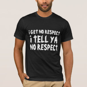 EU NÃO TENHO RESPEITO PAI ENGRAÇADO T-Shirts Negra