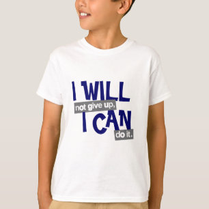 "Eu não vou desistir" camiseta infantil azul e bra